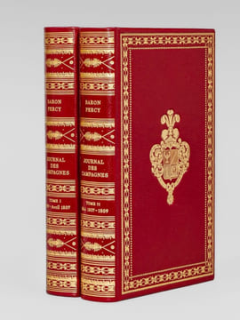 Journal des campagnes du Baron Percy chirurgien-en-chef de la grande armée. (2 tomes, complet - exemplaire n° 1). PERCY, Baron [ PERCY, ...