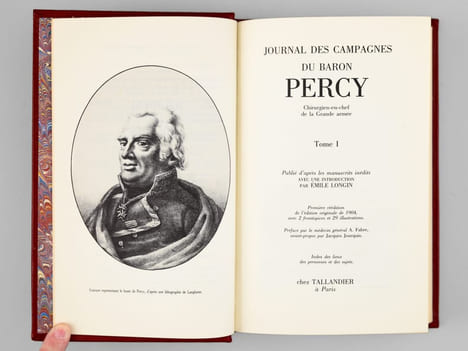 Journal des campagnes du Baron Percy chirurgien-en-chef de la grande armée. (2 tomes, complet - exemplaire n° 1). PERCY, Baron [ PERCY, ...