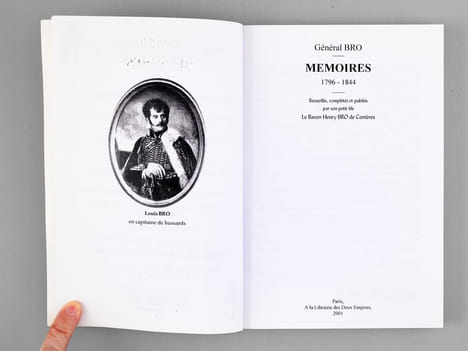 Mémoires (1796-1844) - recueillis, complétés et publiés par son petit-fils, le Baron Henry Bro de Comères.. Général BRO [ BRO, Louis (1781-1844) ]