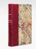 Napoleon immortal - The Medical History and Private Life of Napoleon Bonaparte.. KEMBLE, James