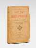 Oeuvres inédites du Comte Rostoptchine publiées par la Comtesse Lydie Rostoptchine, Avec une Etude sur le Gouverneur de Moscou par Jean de Bonnefon.. ...