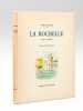 La Rochelle. Ville Océane.. DELAFOSSE, Marcel ; SUIRE, Louis