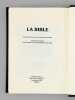 La Bible , texte hébraïque selon la version massorétique. Traduction française sous la direction du Grand-Rabbin Zadoc Kahn [ La Bible de Jérusalem - ...