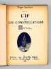 L'if et les constellations , Poèmes [ exemplaire signé par l'auteur ]. GAILLARD, Roger (1893-1970)