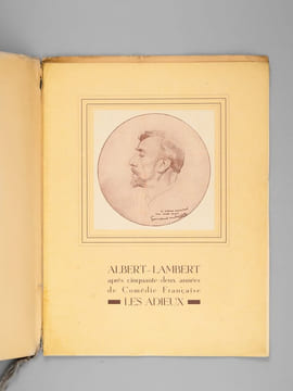 Soirée d'Adieux d'Albert-Lambert , Comédie Française 25 juin 1937 [ Albert-Lambert après cinquante-deux années de Comédie Française , Les Adieux ]. ...