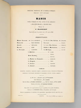 Manon. Opéra Comique en 5 Actes et 6 Tableaux de MM. Henri Meilhac & Philippe Gille. Musique de J. Massenet [ Exemplaire truffé avec une L.A.S. de ...