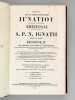 S. P. N. Ignatii Episcopi Antiocheni Epistolae [...] accedunt Romanorum Pontificum Saeculi II, S. Polycarpu martyris, S. Meliton Sardensis, S. Papie ...