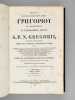 S.P.N. Gregorii, cognomento Thaumaturgi, Opera quae reperiri potuerunt omnia. Accedunt S. Zephirini, S. Callisti, S. Urbani I, Pontiani, Anteri, S. ...