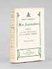 Mes Journaliers, précédés de La Vie Tragique de la Bonne Nomade. EBERHARDT, Isabelle ; (DOYON, René-Louis)