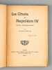 La Chute de Napoléon IV. Roman historique-social. Publié l'an 2000 [ Edition originale ]. VENTURA, Guilio ; [ VENTURA, Giulio ]