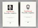 Nouvelles complètes (2 tomes, complet) : Tome I ; Tome II. MORAND, Paul