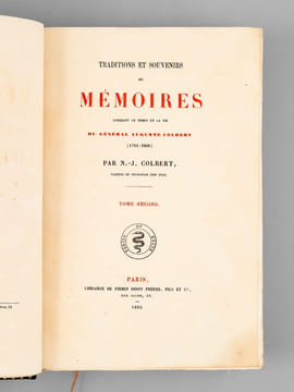 Traditions et Souvenirs ou Mémoires touchant le Temps et la Vie du Général Auguste Colbert (1793-1809) (Tome 2) [ Edition originale ]. COLBERT, N.-J. ...