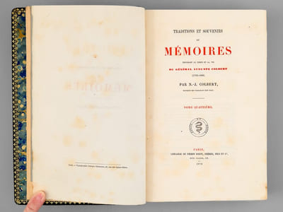 Traditions et Souvenirs ou Mémoires touchant le Temps et la Vie du Général Auguste Colbert (1793-1809) (Tome 4) [ Edition originale ]
