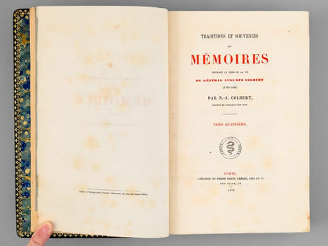 Traditions et Souvenirs ou Mémoires touchant le Temps et la Vie du Général Auguste Colbert (1793-1809) (Tome 4) [ Edition originale ]. COLBERT, N.-J. ...