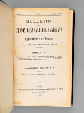 Bulletin de l'Union Centrale des Syndicats des Agriculteurs de France, paraissant tous les mois (Du numéro 1 de la 1ère année - 1er Juin 1899 - au ...