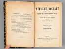 La Réforme Sociale. Bulletin de la Société d'Economie Sociale et des Unions de la Paix Sociale (Dixième Année. Deuxième Série, Tomes IX et X - Année ...