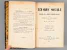 La Réforme Sociale. Bulletin de la Société d'Economie Sociale et des Unions de la Paix Sociale (Onzième Année. Troisième Série, Tomes III et IV - ...