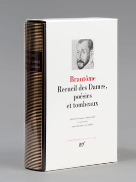 Recueil des Dames, poésies et tombeaux. BRANTOME