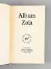 Album Zola . Collectif ; ZOLA, Emile ; MITTERAND, Henri ; VIDAL, Jean 