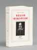 William Shakespeare (Master William Shakespeare) [ Edition originale ]. MARTIN, Maurice