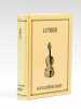 Nouveau manuel complet du Luthier ou Traité pratique et raisonné de la construction des Instruments à Cordes et à Archet. MAUGIN ; MAIGNE