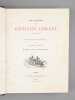 Les Cahiers du capitaine Coignet (1799-1815), publiés d'après le manuscrit original par Lorédan Larchey. COIGNET, Jean Roch ; LARCHEY, Lorédan ; LE ...