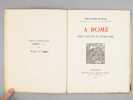 A Rome vers l'an 60 de notre ère [ Edition originale - Livre dédicacé par l'auteur ]. BORDES DE FORTAGE, Louis de
