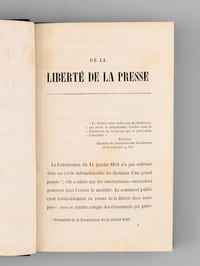 De la Liberté de la Presse [ Edition originale ] Avec un appendice contenant les avertissements, suspensions et suppressions encourus par la presse quotidienne et périodique depuis 1848 jusqu'à nos jours