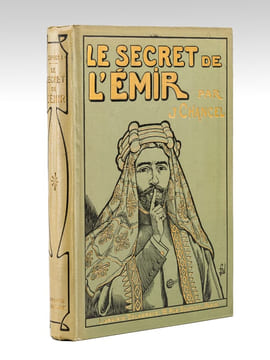 Le Secret de l'Emir. Les enfants aux colonies.. CHANCEL, Jules ; BOMBLED, Louis