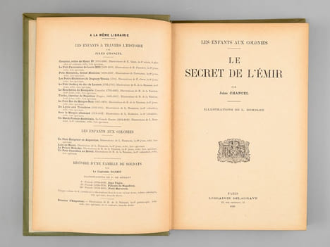 Le Secret de l'Emir. Les enfants aux colonies.. CHANCEL, Jules ; BOMBLED, Louis