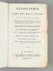Géographie Mathématique, Physique et Politique de toutes les Parties du Monde. Dixième Volume : Contenant la Turquie d'Europe et d'Asie, avec la ...