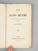 Vie de Saint Mexme, Fondateur du Monastère de Saint-Mexme à Chinon [ Editions originales ] . COUGNY, G. de ; [ COUGNY, Gustave de ]
