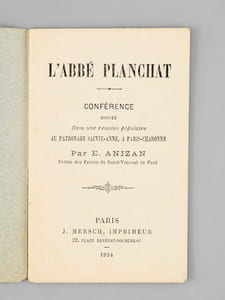 L'Abbé Planchat. Conférence donnée dans une réunion populaire au Patronage Sainte-Anne, à Paris-Charonne [ Edition originale ]