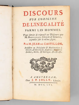 Discours sur l'Origine de l'Inégalité parmi les Hommes. Pour servir de réponse au Discours que M. Rousseau, Citoyen de Genève, a publié sur le même ...