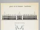 Une Place Royale en Province [ Place de la Bourse à Bordeaux - Dossier manuscrit d'un élève architecte de 1ère classe de l'ERAB (Ecole Régionale ...