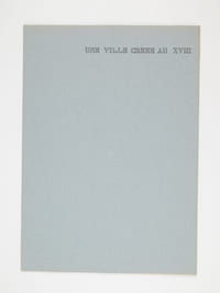 Une ville créée au XVIIIe : Les Salines de Chaux [ Dossier manuscrit d'un élève architecte de 1ère classe de l'ERAB (Ecole Régionale d'Architecture de Bordeaux) en 1961 ]