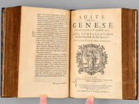 La Genèse traduite en françois avec l'Explication du sens littéral & du sens spirituel, tirée des Saints Pères & des Auteurs Ecclésiastiques.