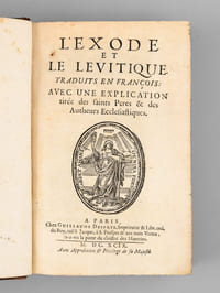 L'Exode et le Lévitique, traduits en françois avec une Explication tirée des Saints Pères & des Auteurs Ecclésiastiques.