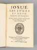 Josué, les Juges et Ruth, traduits en françois avec une Explication tirée des Saints Pères & des Auteurs Ecclésiastiques. . Anonyme ; [ LEMAISTRE DE ...