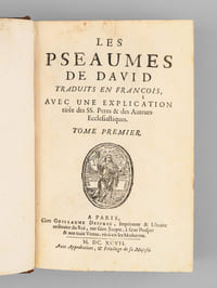 Les Pseaumes de David traduits en françois avec une Explication tirée des Saints Pères & des Auteurs Ecclésiastiques. 