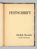 Festschrift - Adolph Koczirz zum 60. Geburtstag. Herausgegeben von Robert Haas und Josef Zuth. HAAS, Robert (edit.) ; ZUTH, Josef, (edit.) ; KOCZIRZ, ...