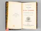 Voyage autour de ma chanmbre svuvi de L'Exp&eacute;dition notcture et du L&eacute;preux de la cit&eacute; d'Aoste. MAISTRE, X. de [ de Maistre, Xavier ]