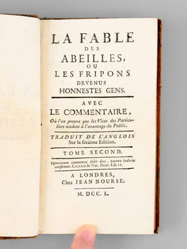 La Fable des Abeilles, ou les Fripons devenus Honnestes Gens (Tomes 2, 3, 4). ANONYME ; [ MANDEVILLE, Bernard ]