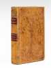 Le Nouveau Testament, traduit par Sacy. Edition ornée de Figures gravées sur les Dessins de Moreau le jeune : Le Saint Evangile de Jésus Christ selon ...