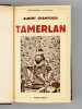 Tamerlan. CHAMPDOR, Albert