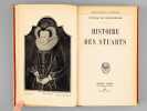 Histoire des Stuarts. COISSAC DE CHAVREBIERE