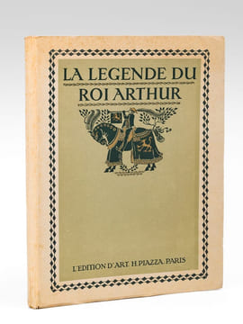 La Légende du Roi Arthur et de Chevaliers de la Table Ronde d'après les textes anciens.. ARNOUX, Alexandre ; RACKHAM, Arthur