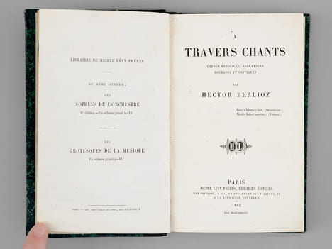 A travers Chants. Etudes musicales, adorations, boutades et critiques [ Edition originale ]. BERLIOZ, Hector
