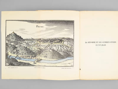 La Réforme et les Guerres civiles en Vivarais particulèrement dans la région de Privas (Valentinois) (1544-1632) [ Edition originale ]