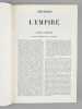 Histoire du Consulat [ Suivi de : ] Histoire de l'Empire faisant suite à l'Histoire du Consulat (4 Tomes - Complet) [ Ensemble : 5 Volumes ] . THIERS, ...